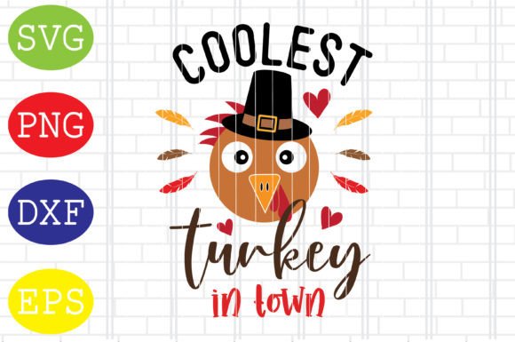 Coolest Turkey in Town Svg: A Designer Review