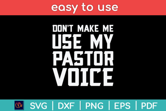 Don t Make Me Use My Pastor Voice Funny Review