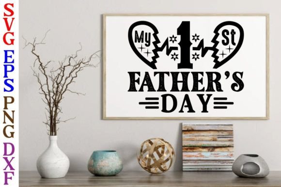 My 1 St Father s Day Svg Design Review