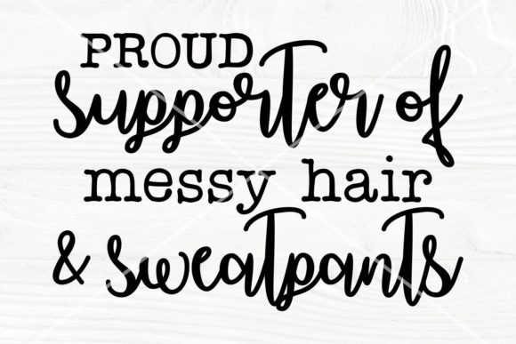 Proud Supporter of Messy Hair SVG File Review
