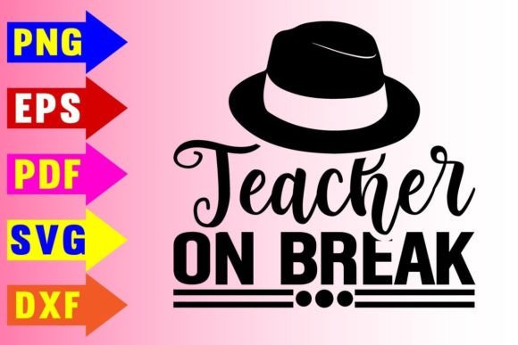Teacher on Break Svg Design: A Real-World Review