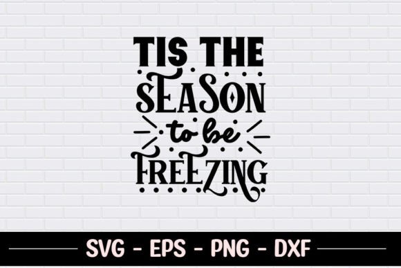 Tis the Season to Be Freezing - SVG Review